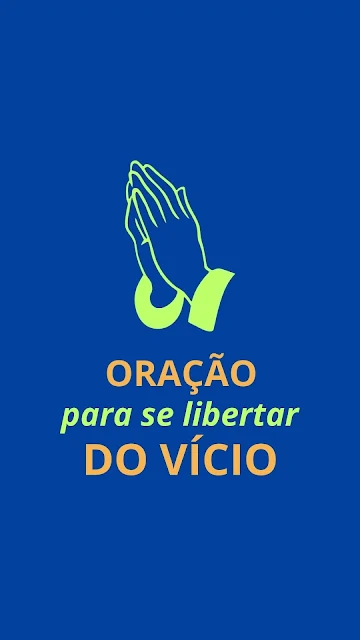 Oração para se livrar do vício