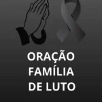 Oração pela família em luto