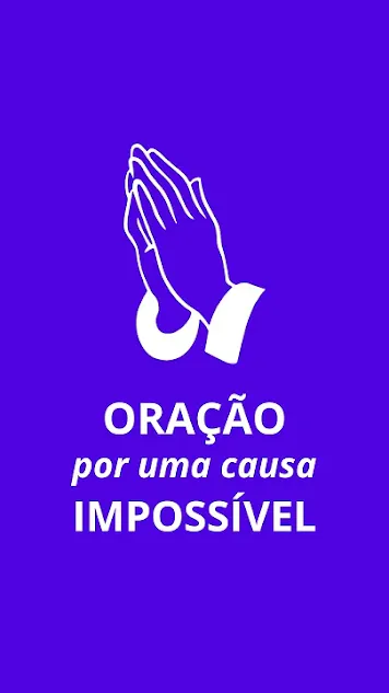Oração por uma causa impossível
