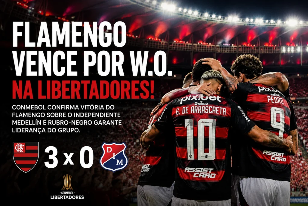 Flamengo vence por W.O. na Libertadores após decisão da Conmebol e garante liderança do grupo. Confira os detalhes da partida cancelada contra o Independiente Medellín.